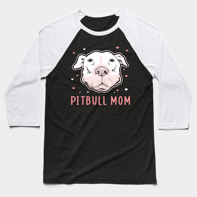 Pitbull Mom | Dog Owner American Pitbull Terrier Baseball T-Shirt by Streetwear KKS